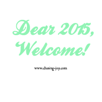 Dear 2015, Welcome!