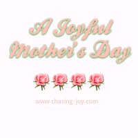 A Joyfu Mother’s Day