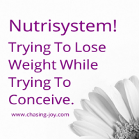 Trying to Lose Weight While Trying to Conceive With Nutrisystem