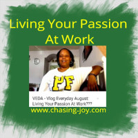 Make It Happen Monday: Living Your Passion At Work (Plus a VEDA)