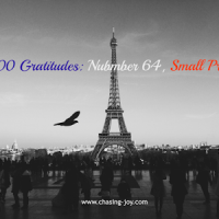 #1000 Gratitudes: Nubmber 64, Small Prayers