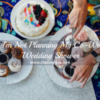 Why I’m Not Planning My Co-Worker’s Wedding Shower