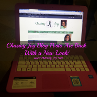 Chasing Joy Blog Posts Are Back!