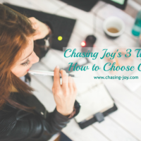 Chasing Joy’s 3 Tips On How to Choose Goals