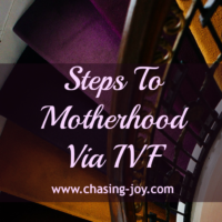 Steps To Motherhood Via IVF
