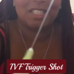 IVF Trigger Shot