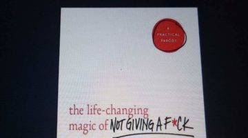 The Life-ChanginMagic of Not Giving a F*ck