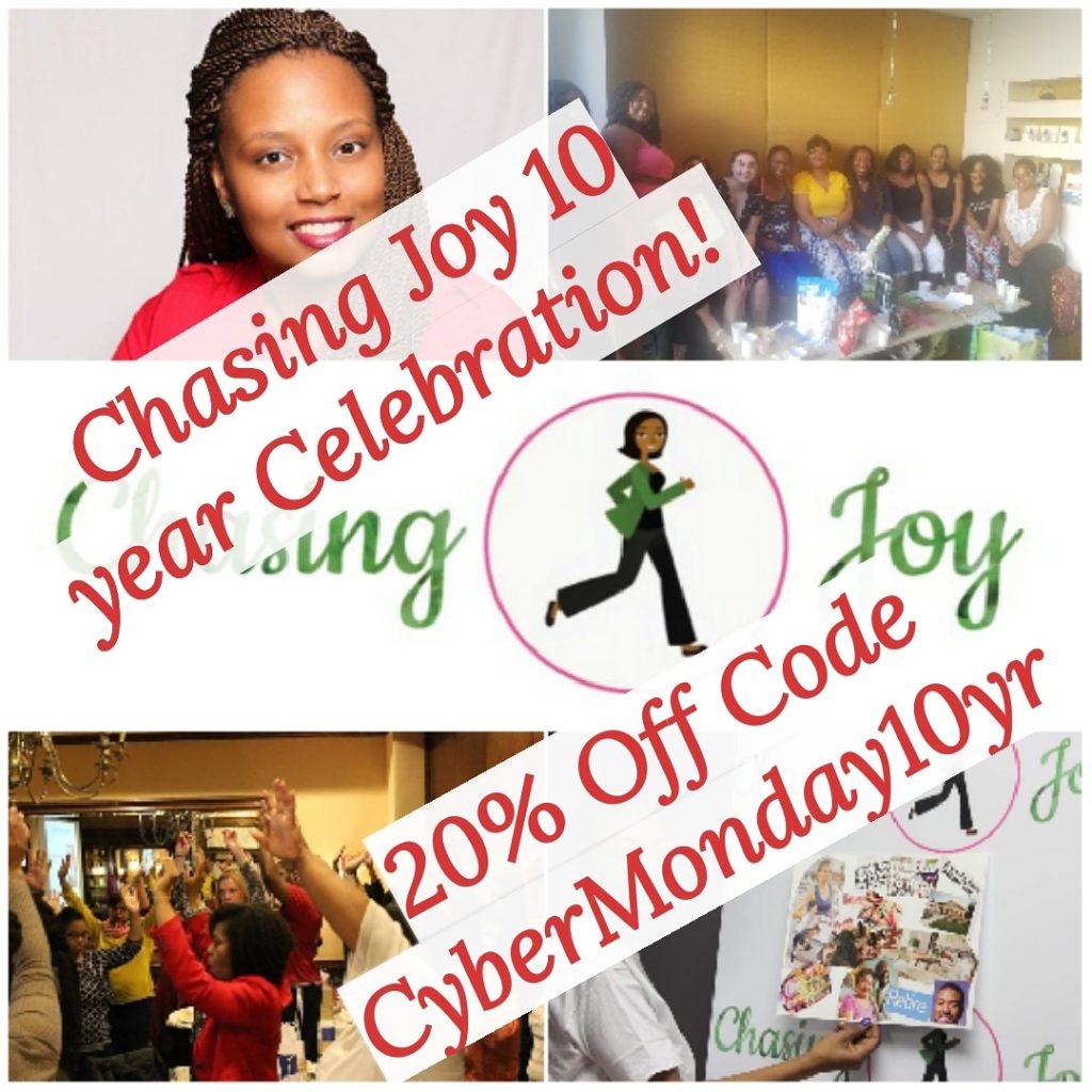 In 2020 Chasing Joy will be 10 years old and we are going to celebrate.  Secure your tickets with a Cyber Monday discount.